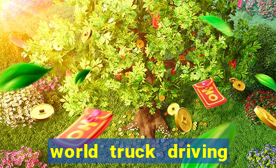 world truck driving simulator dinheiro infinito